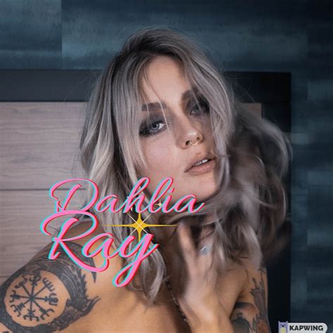 dahlia ray|Video Premiere: Dahlia Ray